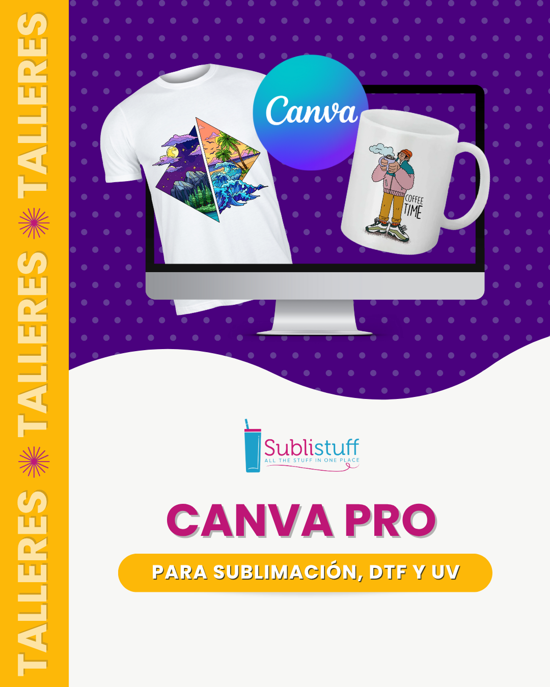 Paperpro Subli Aprende a usar Canva PRO para Sublimación, DTF y UV – Sublistuff